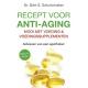 Recept voor anti aging