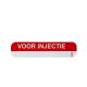 Sticker voor injectie rood