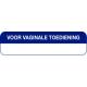 Strooketiket voor vaginale toediening 44X11mm 750