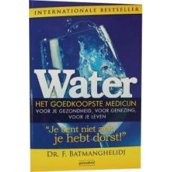 Water - het goedkoopste medicijn